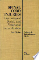 Spinal cord injuries : psychological, social, and vocational rehabilitation /