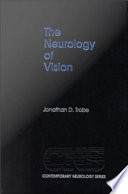 The neurology of vision