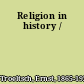 Religion in history /