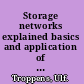 Storage networks explained basics and application of Fibre Channel SAN, NAS, iSCSI, InfiniBand and FCoE, second edition /