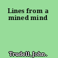Lines from a mined mind
