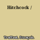 Hitchcock /
