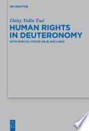 Human rights in Deuteronomy : with special focus on slave laws /