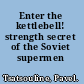Enter the kettlebell! strength secret of the Soviet supermen /