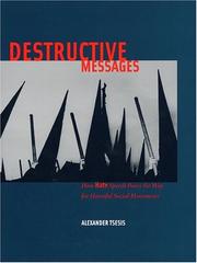 Destructive messages : how hate speech paves the way for harmful social movements /