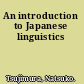 An introduction to Japanese linguistics