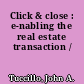 Click & close : e-nabling the real estate transaction /