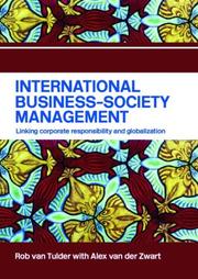 International business-society management : linking corporate responsibility and globalization /