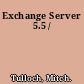 Exchange Server 5.5 /