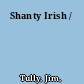 Shanty Irish /