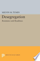 Desegregation : resistance and readiness /