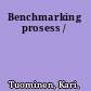 Benchmarking prosess /