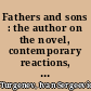 Fathers and sons : the author on the novel, contemporary reactions, essays in criticism /