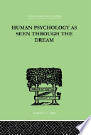 Human psychology as seen through the dream