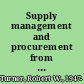 Supply management and procurement from the basics to best-in-class /