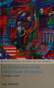 The Constitution of the United States of America : a contextual analysis /