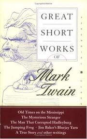 Great short works of Mark Twain /