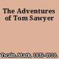 The Adventures of Tom Sawyer