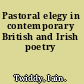 Pastoral elegy in contemporary British and Irish poetry