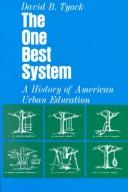 The one best system : a history of American urban education /