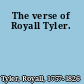 The verse of Royall Tyler.