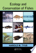 Ecology and conservation of fishes /