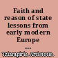 Faith and reason of state lessons from early modern Europe and Cardinal Richelieu /