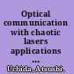 Optical communication with chaotic lasers applications of nonlinear dynamics and synchronization /