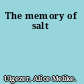 The memory of salt