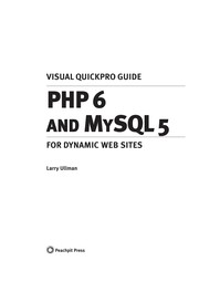 PHP 6 and MySQL 5 for Dynamic Web Sites Visual Quickpro Guide.