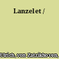 Lanzelet /