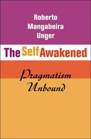 The self awakened : pragmatism unbound /