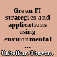 Green IT strategies and applications using environmental intelligence /
