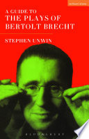 A guide to the plays of Bertolt Brecht /
