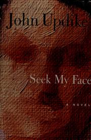 Seek my face /