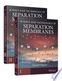 Science and technology of separation membranes /