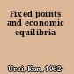 Fixed points and economic equilibria