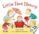 Little Red Henry /