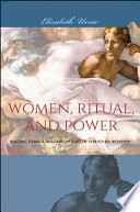 Women, ritual, and power : placing female imagery of God in Christian worship /