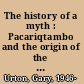 The history of a myth : Pacariqtambo and the origin of the Inkas /