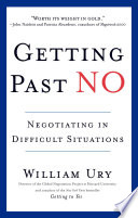 Getting past no : negotiating your way from confrontation to cooperation /