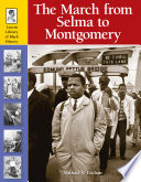 The march from Selma to Montgomery /