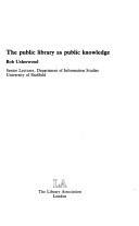 The visible library : practical public relations for public librarians /