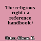 The religious right : a reference handbook /