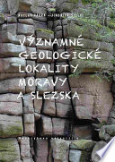 Významné geologické lokality Moravy a Slezska /