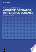 Additive operator-difference schemes : splitting schemes /