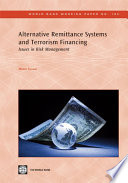 Alternative remittance systems and terrorism financing issues in risk mitigation /