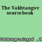 The Vakhtangov sourcebook