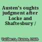 Austen's oughts judgment after Locke and Shaftesbury /