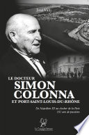 Le docteur Simon Colonna et Port-Saint-Louis-du-Rhône /